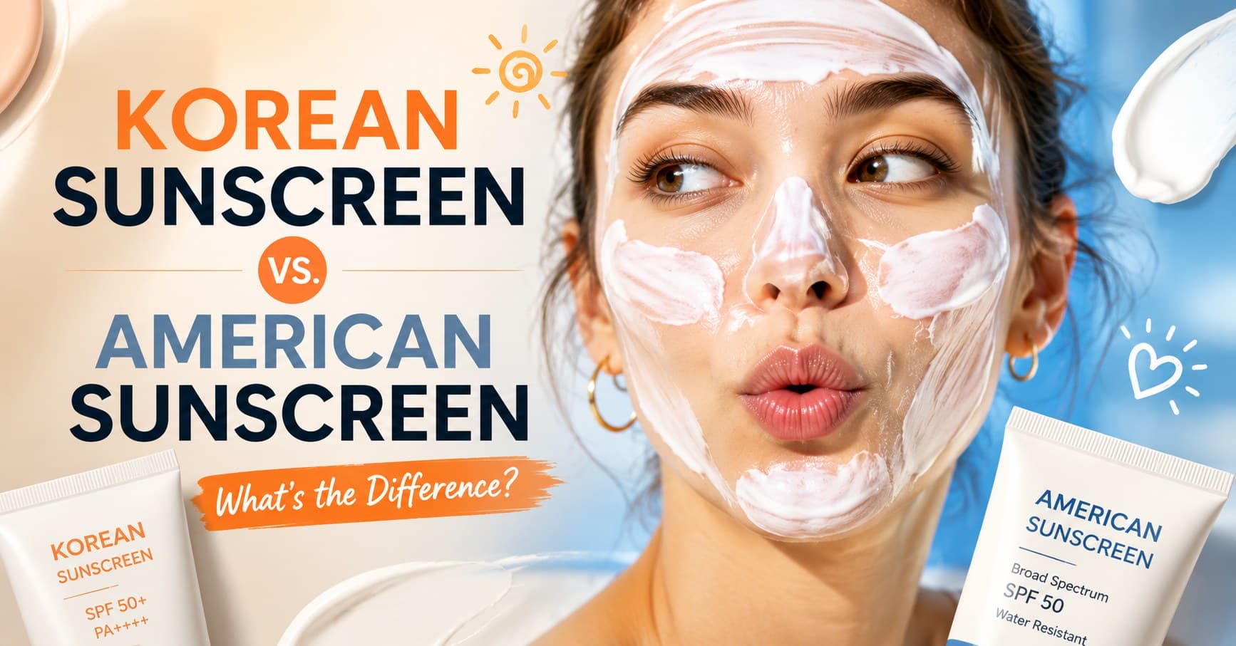 Korean Sunscreen vs. American Sunscreen: Why Do They Feel So Different?
