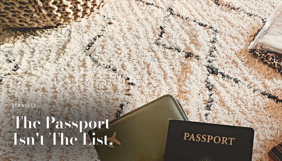 A Passport Is Not the Whole Checklist