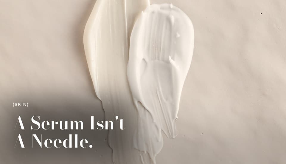 A Serum Is Not a Skin Booster